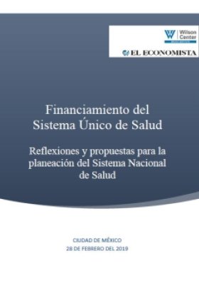 Financiamiento del Sistema Único de Salud: Reflexiones y propuestas para la planeación del Sistema Nacional de Salud