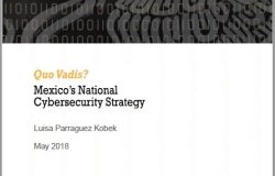 Quo Vadis? Mexico’s National Cybersecurity Strategy