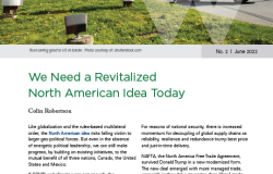 We Need a Revitalized North American Idea Today