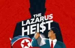 The Lazarus Heist: The Billion Dollar Hack Podcast